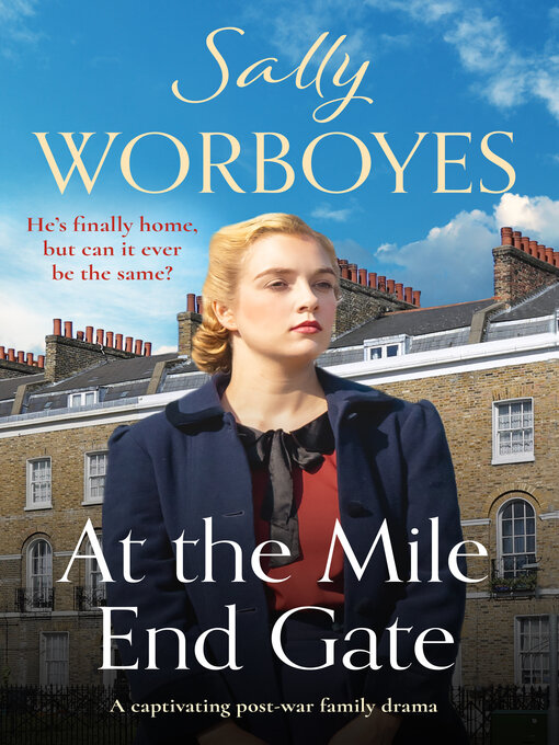 Title details for At the Mile End Gate by Sally Worboyes - Available